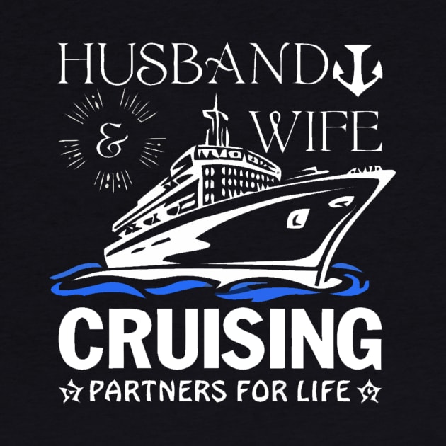 Husband And Wife Cruising Partners For Life by geromeantuin22